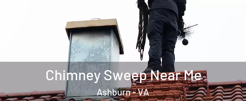  Chimney Sweep Near Me Ashburn - VA