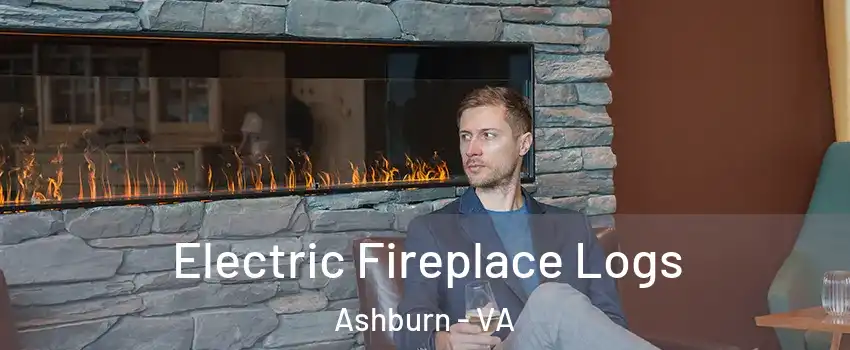 Electric Fireplace Logs Ashburn - VA