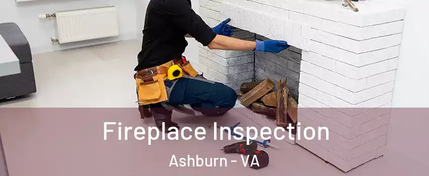  Fireplace Inspection Ashburn - VA