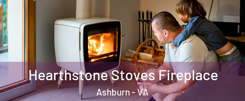  Hearthstone Stoves Fireplace Ashburn - VA