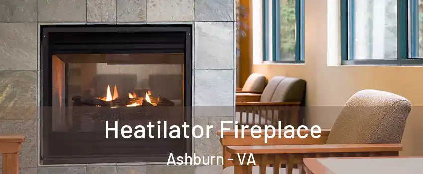  Heatilator Fireplace Ashburn - VA