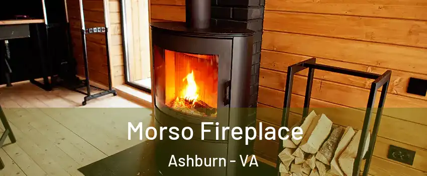  Morso Fireplace Ashburn - VA